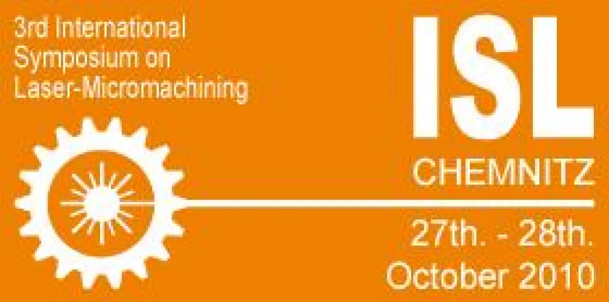 International Symposium on Laser-Micromachining