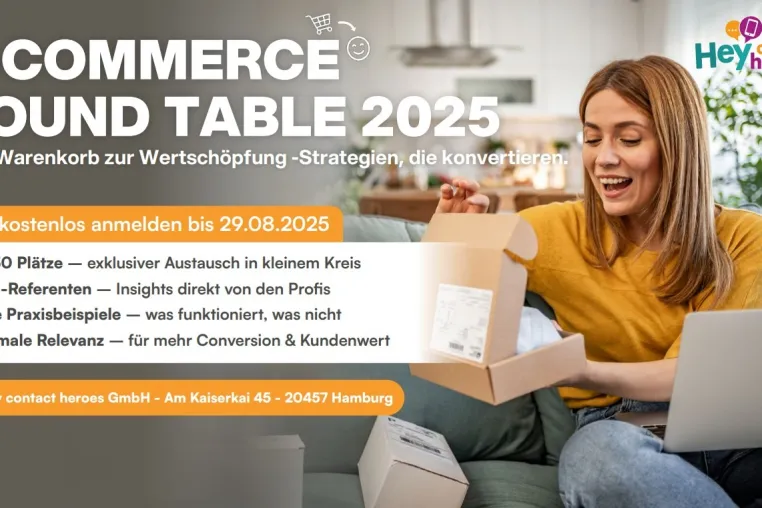 E-Commerce Round Table 2025: Vom Warenkorb zur Wertschöpfung – Strategien, die konvertieren Bild: E-Commerce Round Table 2025: Vom Warenkorb zur Wertschöpfung – Strategien, die konvertieren