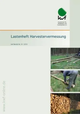 KWF-Bericht zur Harvestervermessung überarbeitet und neu aufgelegt Bild: KWF-Bericht zur Harvestervermessung überarbeitet und neu aufgelegt