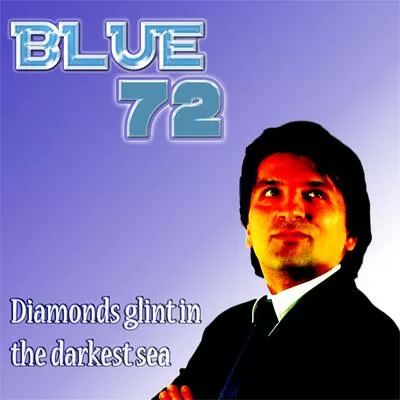 Bild: BLUE 72- Diamonds glint in the darkest sea