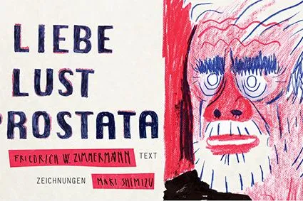 Bild: Liebe Lust Prostata - Der COMIC