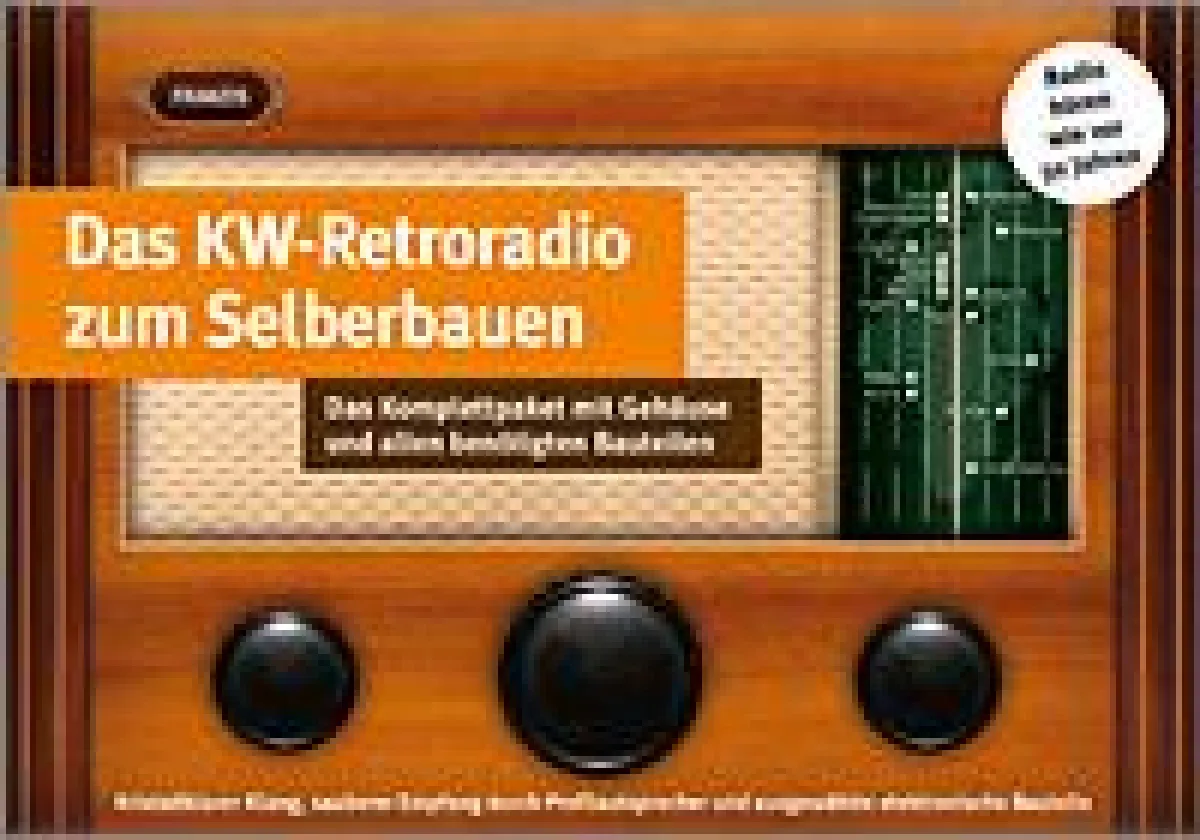 Das KW-Retroradio zum Selberbauen