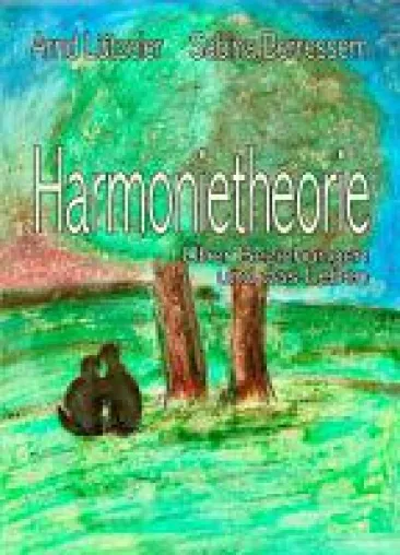 Bild: Harmonietheorie - inspirierender Beziehungsratgeber