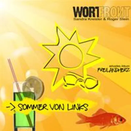 Bild: Sommer von links - der Sommer-Song von Wortfront aus “Freilandherz”