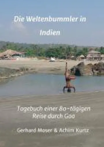 Bild: Die Weltenbummler in Indien - Tagebuch einer 80-tägigen Reise durch Goa