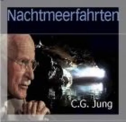 Bild: Nachtmeerfahrten – Eine Reise in die Psychologie und Spiritualität von C.G. Jung