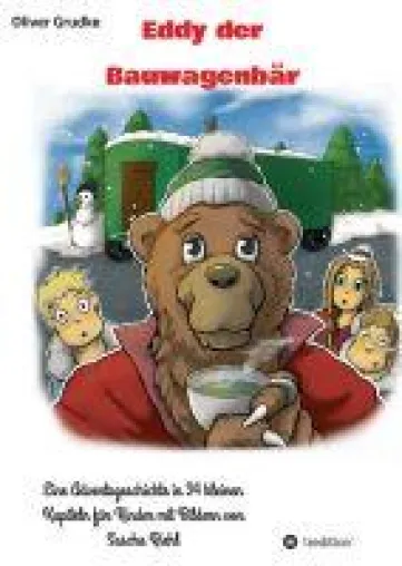 Bild: Eddy der Bauwagenbär - Adventsgeschichten für Kinder