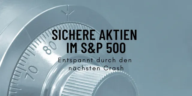 Bild: Sichere Aktien 2021 - Keine Gefahr beim Börsencrash
