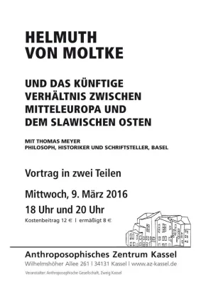 Bild: Zwei Vorträge zu Helmuth von Moltke im Anthroposophischen Zentrum