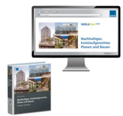 Bild: Nachhaltiges, kreislaufgerechtes Planen und Bauen aus dem Hause WEKA Media.