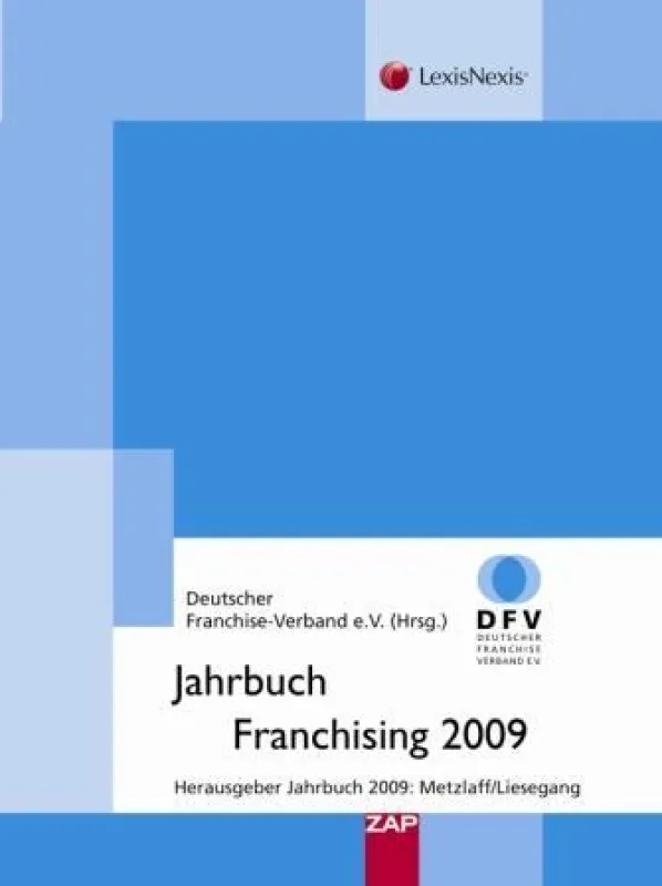 Neuer Band der Fachbuchreihe: Franchsing Jahrbuch erschienen