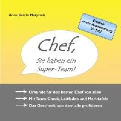 Bild: Chef, Sie haben ein Super-Team - Charmantes Weihnachtsgeschenk für Führungskräfte