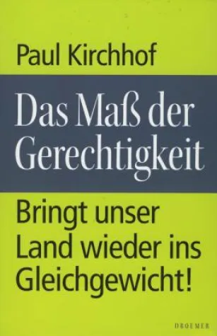 Bild: Paul Kirchhof: »Bringt unser Land wieder ins Gleichgewicht!«