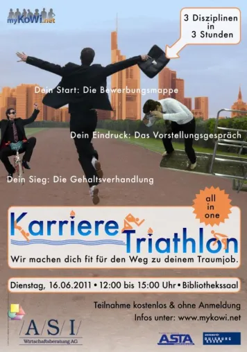 Karriere-Triathlon "All in One": Fit für den Weg zum Traumjob mit 3 Disziplinen in 3 Stunden Bild: Karriere-Triathlon "All in One": Fit für den Weg zum Traumjob mit 3 Disziplinen in 3 Stunden