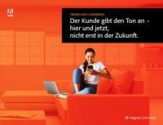 Neuer Adobe Report "Trends im E-Commerce" Bild: Neuer Adobe Report "Trends im E-Commerce"