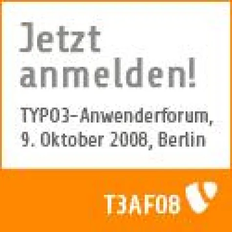 TYPO3-Anwenderforum am 9. Oktober 2008 in Berlin Bild: TYPO3-Anwenderforum am 9. Oktober 2008 in Berlin