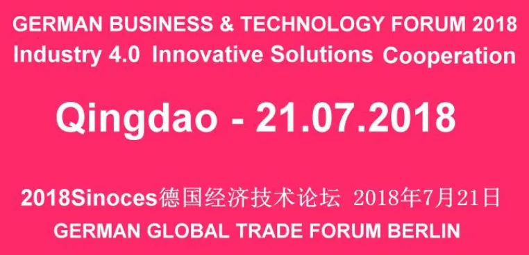 German Business & Technology Forum Qingdao 21.07.2018 - Industry 4.0 Bild: German Business & Technology Forum Qingdao 21.07.2018 - Industry 4.0