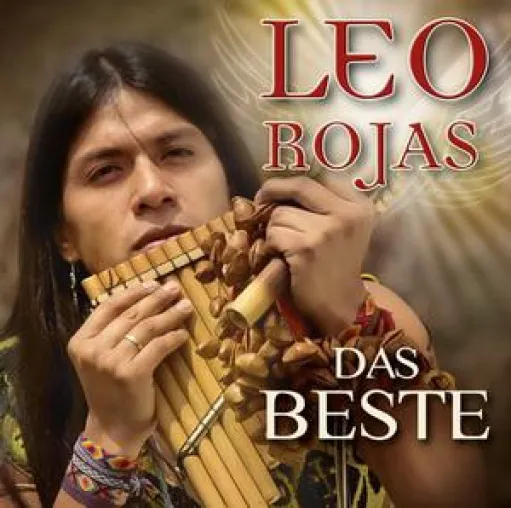 Leo Rojas - Das Beste Bild: Leo Rojas - Das Beste