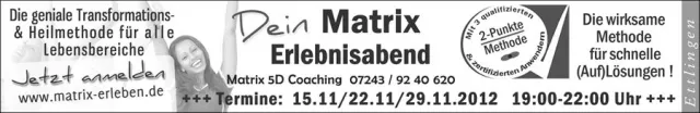 Bild: Matrix-Erlebnisabende in Ettlingen