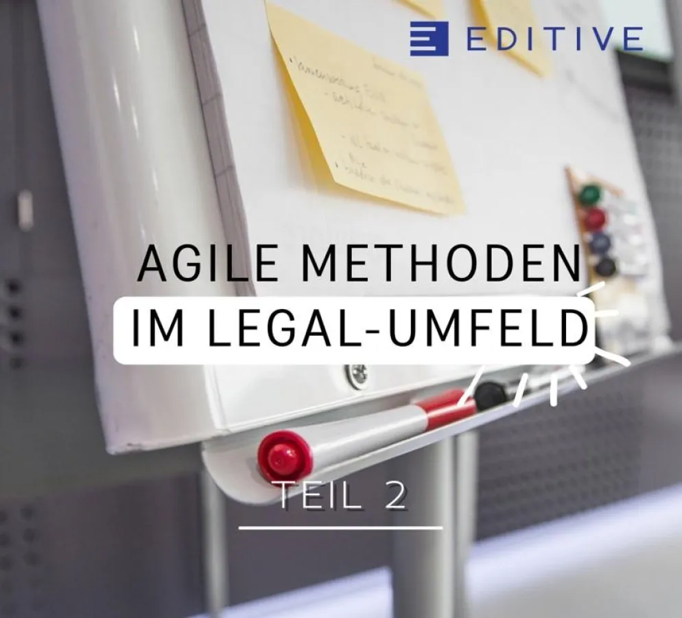 Agile Methoden wie Scrum für Unternehmen im Legal-Umfeld