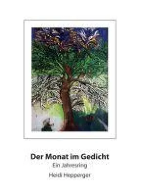 Bild: Der Monat im Gedicht - eine Sammlung von Gedichtinterpretationen