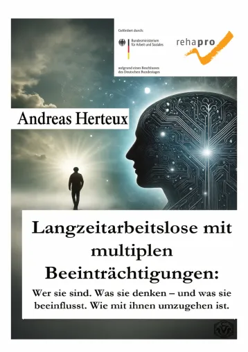 Bild: Neue Forschungsergebnisse beleuchten erstmals die Innenwelt von Langzeitarbeitslosen