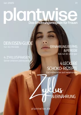 Bild: plantwise – Neues Ernährungsmagazin für Frauen