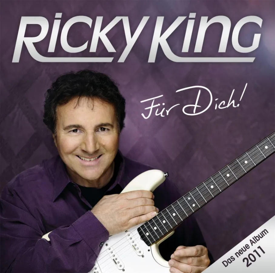 Ricky King - Für Dich - sein neues Album