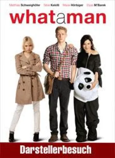 „What a man“ – Schauspieler zu Gast im Cineplex Capitol Bild: „What a man“ – Schauspieler zu Gast im Cineplex Capitol