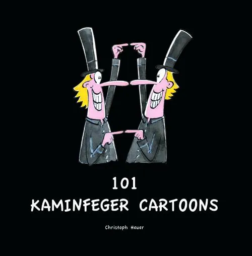 Bild: Die Glücksbringer - 101 Kaminfeger Cartoons