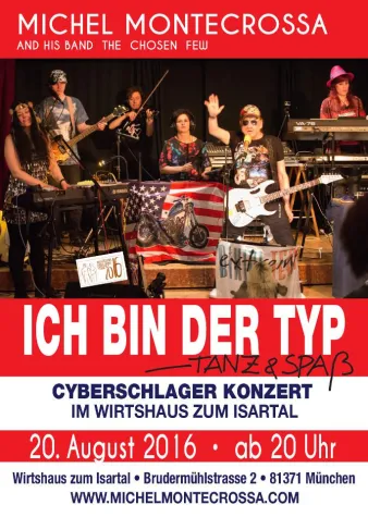 Bild: Michel Montecrossa's Tour mit 'Ich Bin Der Typ' Cyberschlager Konzert im Wirtshaus zum Isartal in München