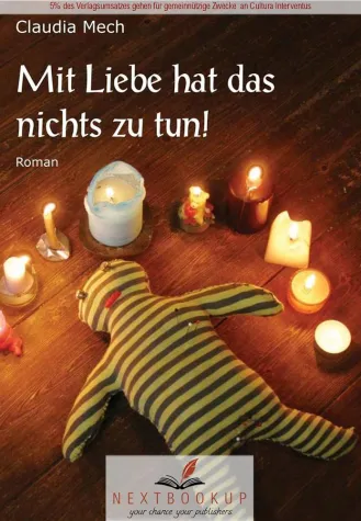 Buchempfehlung: 'Mit Liebe hat das nichts zu tun' von Claudia Mech Bild: Buchempfehlung: 'Mit Liebe hat das nichts zu tun' von Claudia Mech
