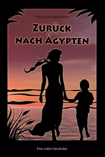 Bild: 1001 Lüge im Land der Pharaonen - "Zurück nach Ägypten"