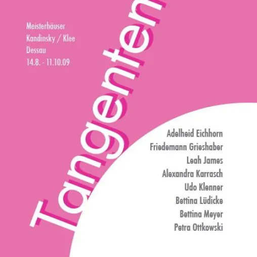 Bild: TANGENTEN - Gruppenausstellung / Meisterhaus Kandinsky/ Klee – Dessau