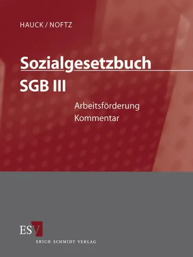 Renommierter Kommentar zum SGB III Bild: Renommierter Kommentar zum SGB III