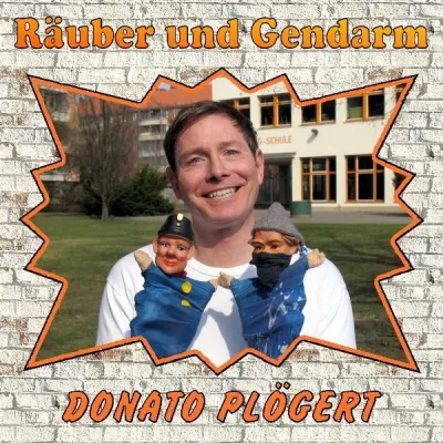 Bild: Mehr als nur ein Kinderspiel… DONATO PLÖGERT und sein neuer Song RÄUBER & GENDARM