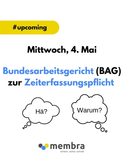 Bundesarbeitsgericht (BAG) zur Zeiterfassungspflicht - Mittwoch, 4. Mai 2022 Bild: Bundesarbeitsgericht (BAG) zur Zeiterfassungspflicht - Mittwoch, 4. Mai 2022