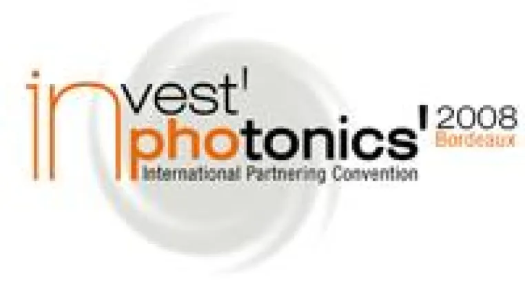 «Invest in Photonics» - International Partnering Convention Bild: «Invest in Photonics» - International Partnering Convention