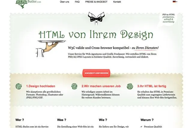 PSD zu HTML - HTML-Butler mit gesundem Wachstum. Bereits nach 1 Jahr nutzen 150 Kunden den Service regelmäßig. Bild: PSD zu HTML - HTML-Butler mit gesundem Wachstum. Bereits nach 1 Jahr nutzen 150 Kunden den Service regelmäßig.