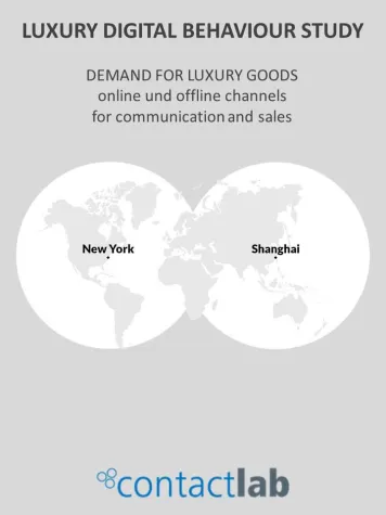 Bild: Luxury Digital Behaviour Study: ContactLab vergleicht New York und Shanghai