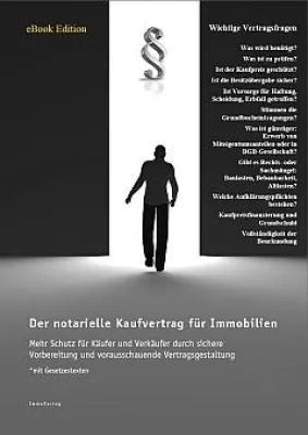 Bild: Immobilienkaufverträge – Was Käufer, Verkäufer und Makler über den Immobilienkaufvertrag wissen sollten