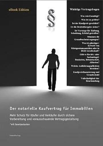Bild: Immobilienkaufverträge – Was Käufer, Verkäufer und Makler über den Immobilienkaufvertrag wissen sollten
