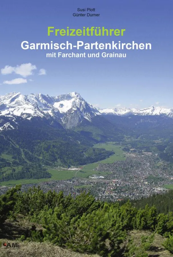 Cover: Freizeitführer Garmisch-Partenkirchen mit Farchant und Grainau