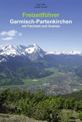 Bild: „Freizeitführer Garmisch-Partenkirchen mit Farchant und Grainau“