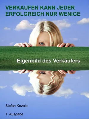 Bild: Das Buch Eigenbild des Verkäufer von Stefan Kozole erobert die Verkaufsranglisten im Amazon Kindle Buchshop