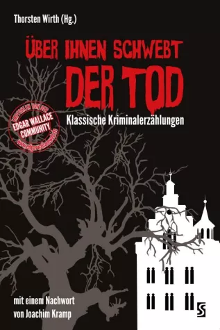 Neue Edgar Wallace Anthologie erschienen Bild: Neue Edgar Wallace Anthologie erschienen