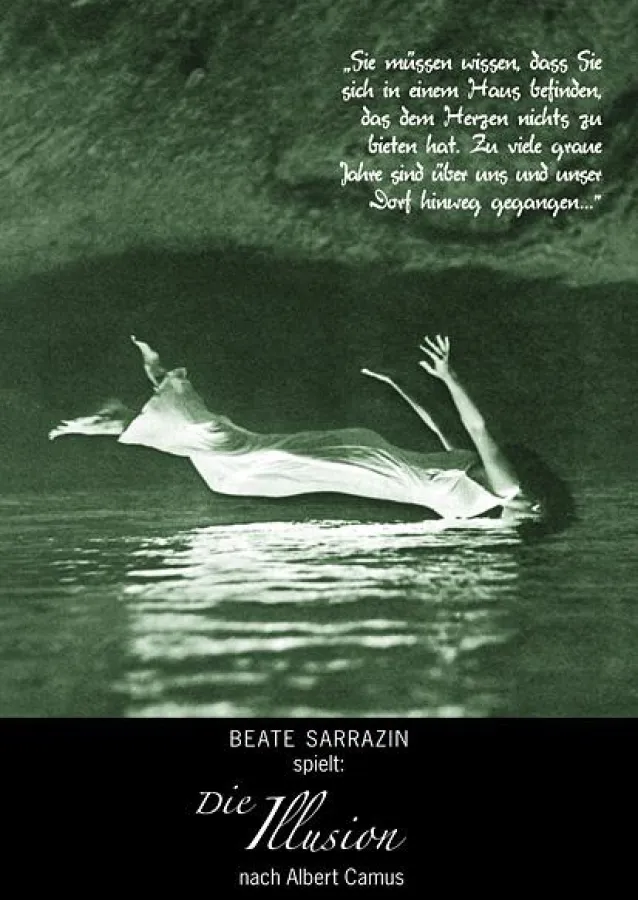 Die Illusion - Beate Sarrazin, Theater Anderswo