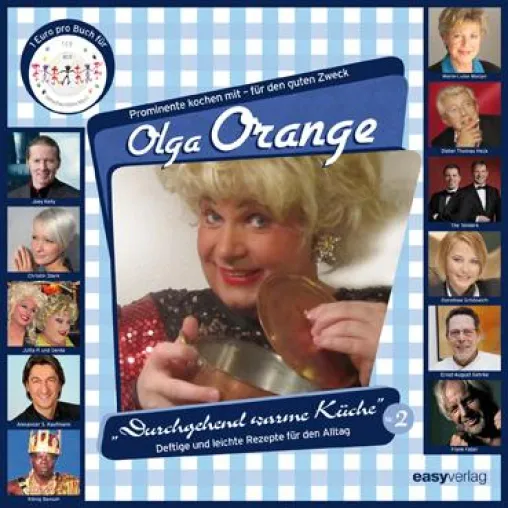 Travestie-Künstler „Olga Orange“ unterstützt mit Kochbuch das Kinderhilfswerk I C H e.V. Bild: Travestie-Künstler „Olga Orange“ unterstützt mit Kochbuch das Kinderhilfswerk I C H e.V.