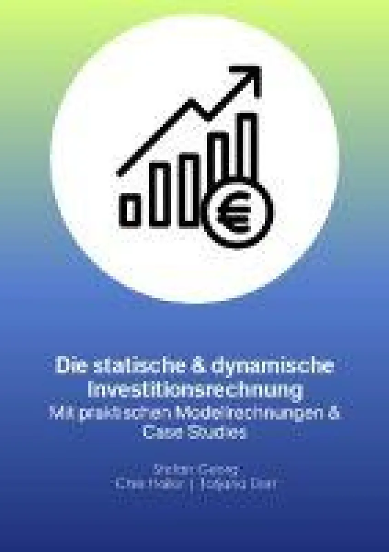 Methoden der Investitionsrechnung