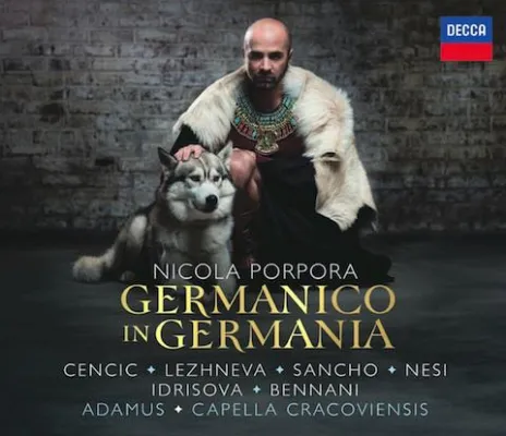 Bild: CD-Neuveröffentlichung am 12.01. bei DECCA mit Max Emanuel Cencic – Nicola Porpora: „Germanico in Germania“